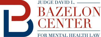 Bazelon Center for Mental Health Law Bazelon Center for Mental Health Law