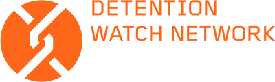 Detention Watch Network Detention Watch Network